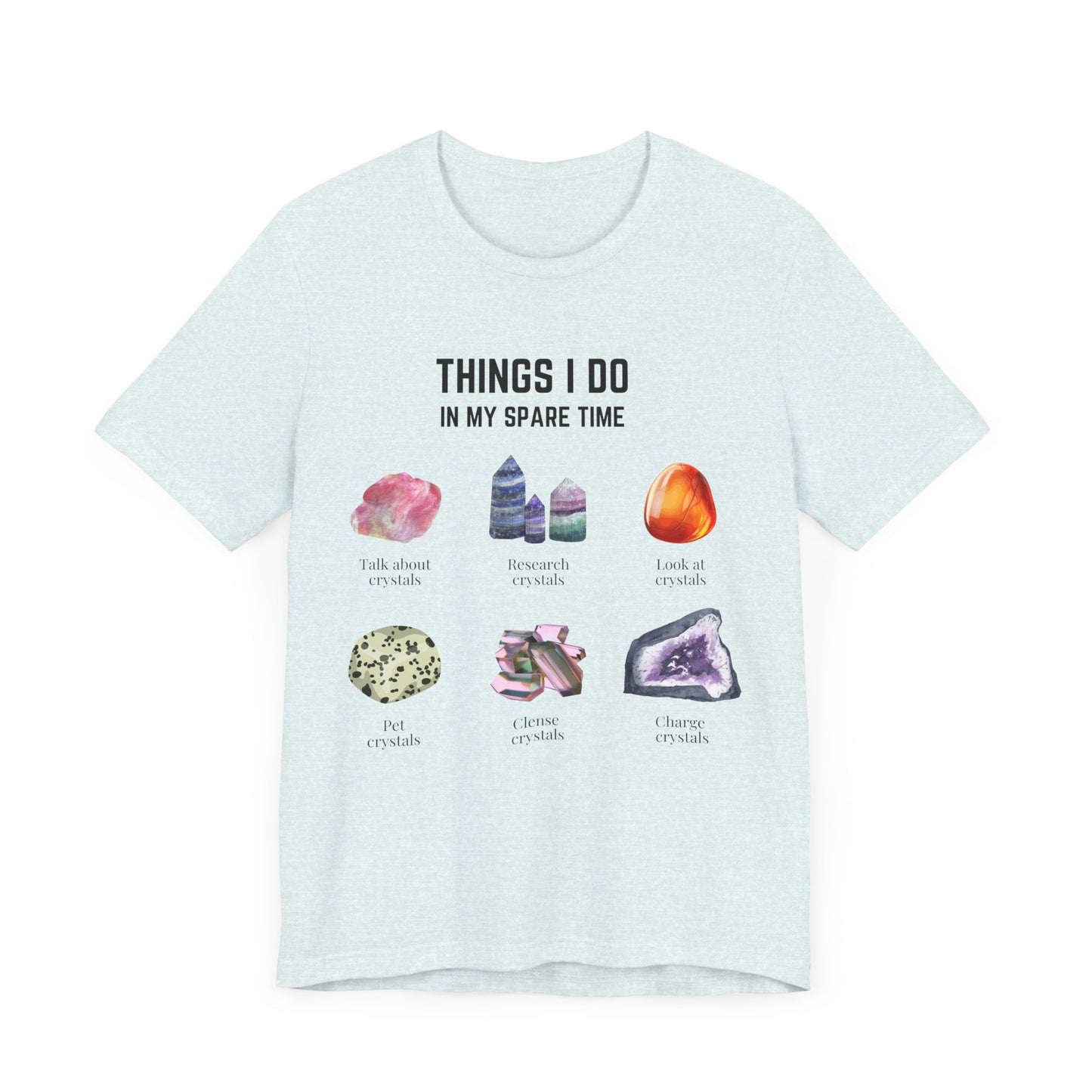 Things I do: Crystals 1 | Unisex Jersey Short Sleeve Tee Lights