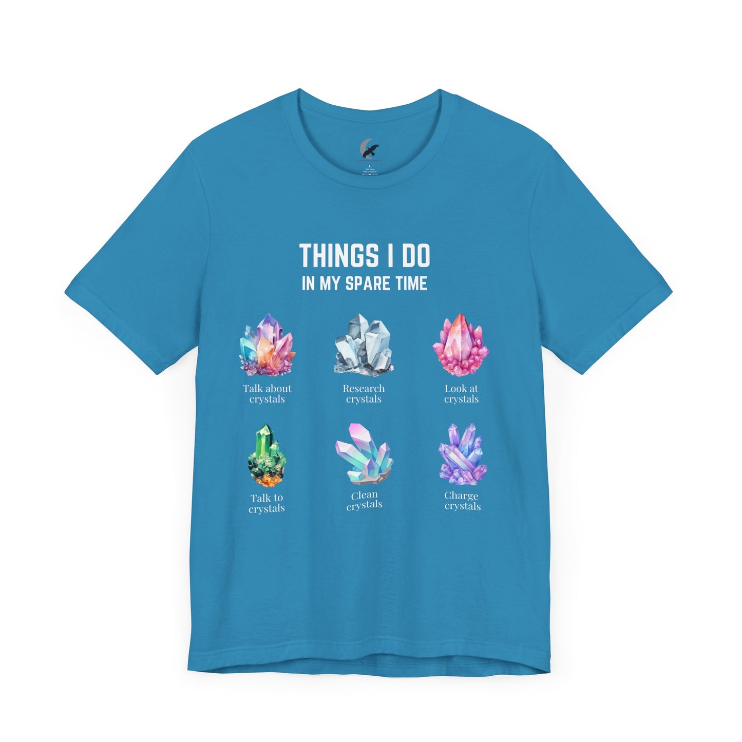 Things I do: Crystals 2 | Unisex Jersey Short Sleeve Tee Darks