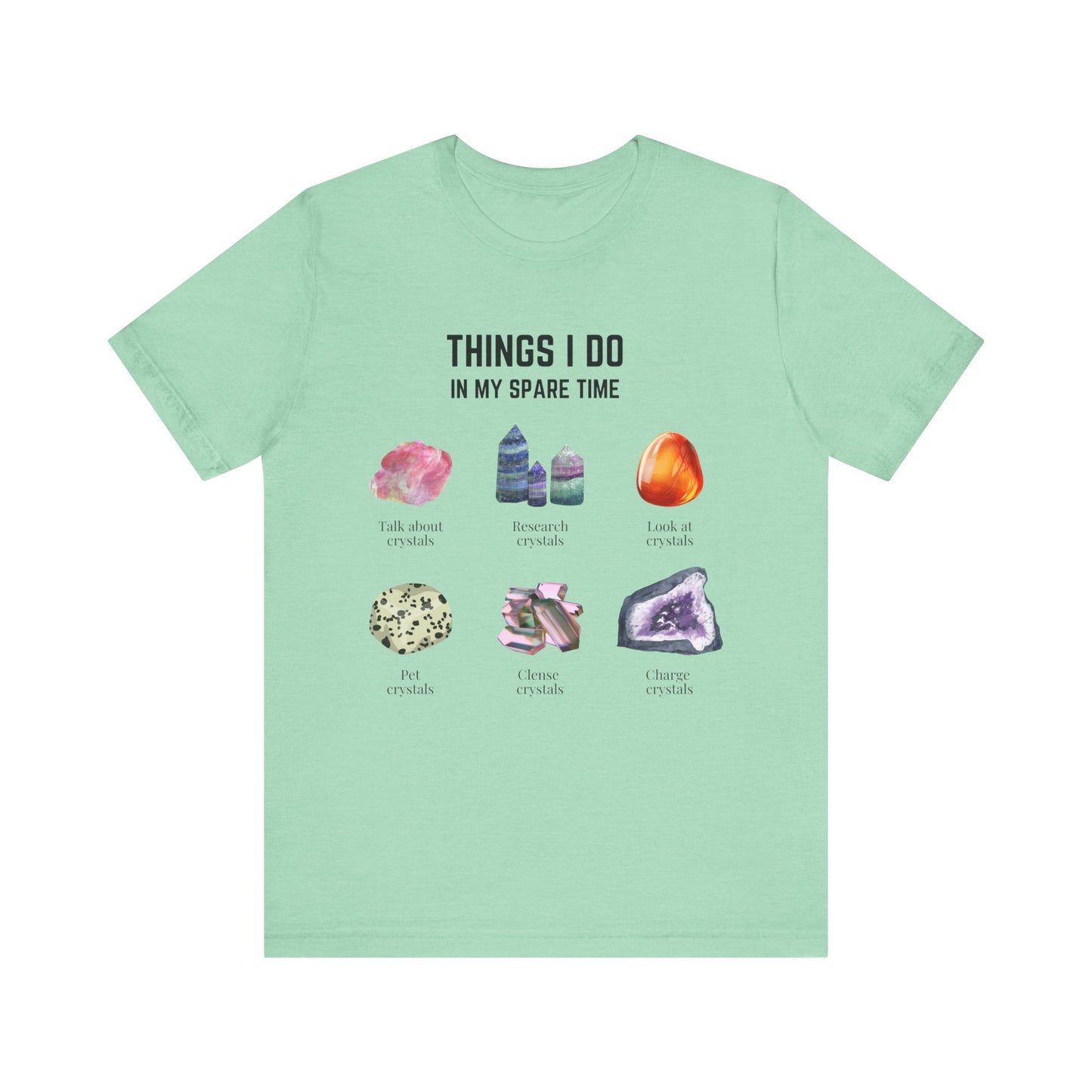 Things I do: Crystals 1 | Unisex Jersey Short Sleeve Tee Lights