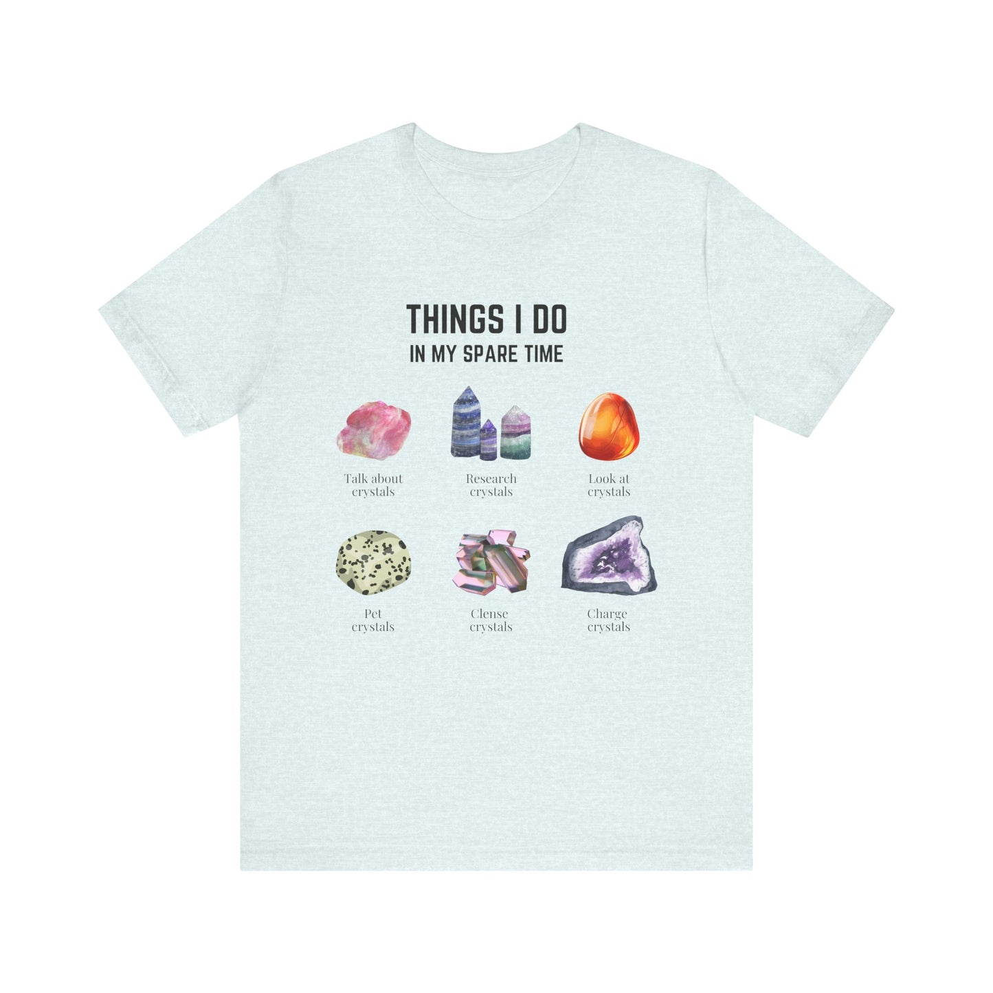 Things I do: Crystals 1 | Unisex Jersey Short Sleeve Tee Lights